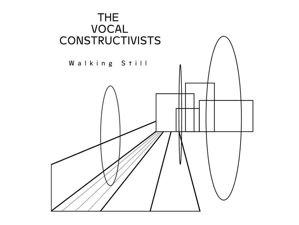 The Vocal Constructivists