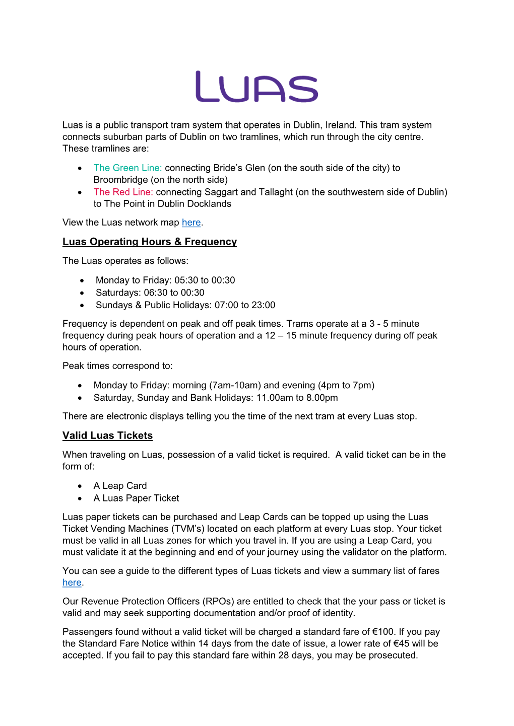 Luas Operating Hours & Frequency Valid Luas Tickets