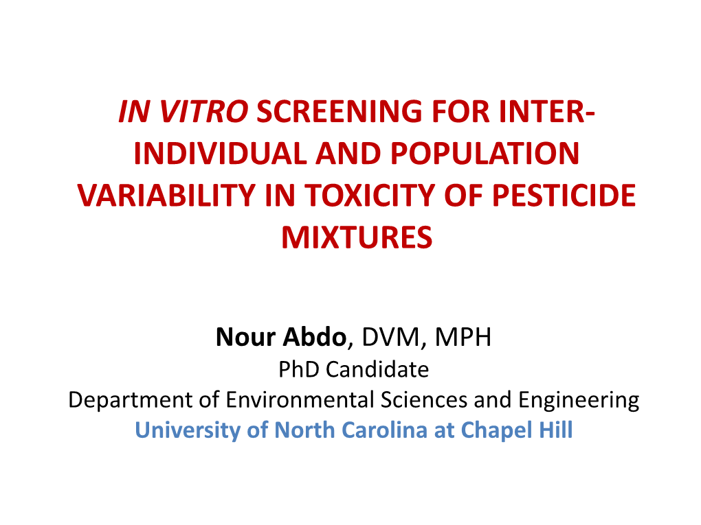 In Vitro Screening for Inter-Individual and Population Variability in Toxicity of Pesticide Mixtures