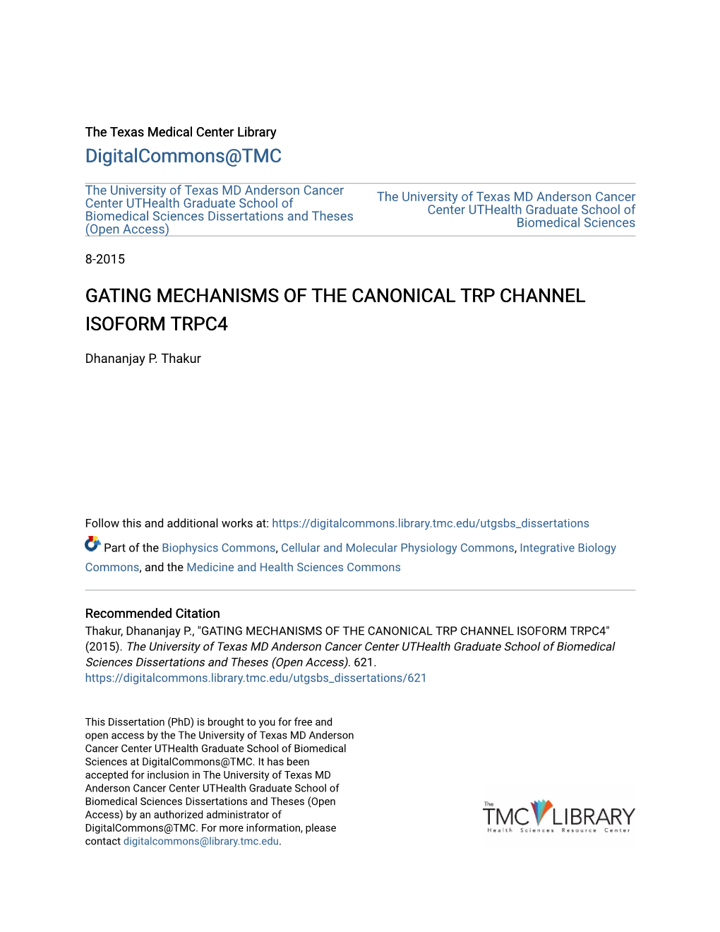 Gating Mechanisms of the Canonical Trp Channel Isoform Trpc4