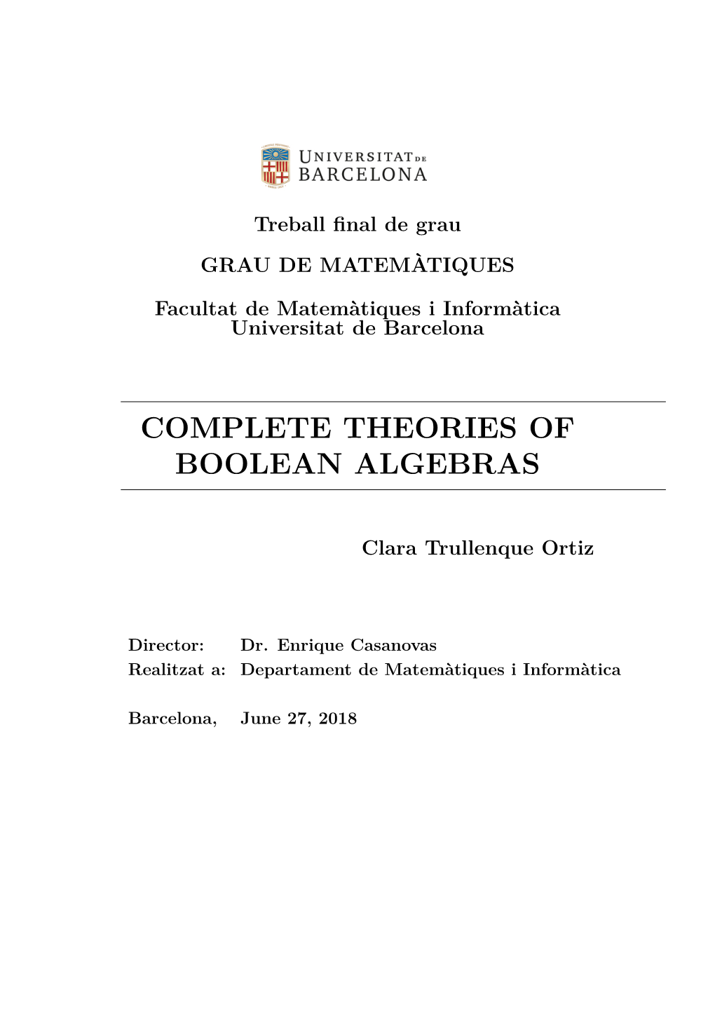 Complete Theories of Boolean Algebras