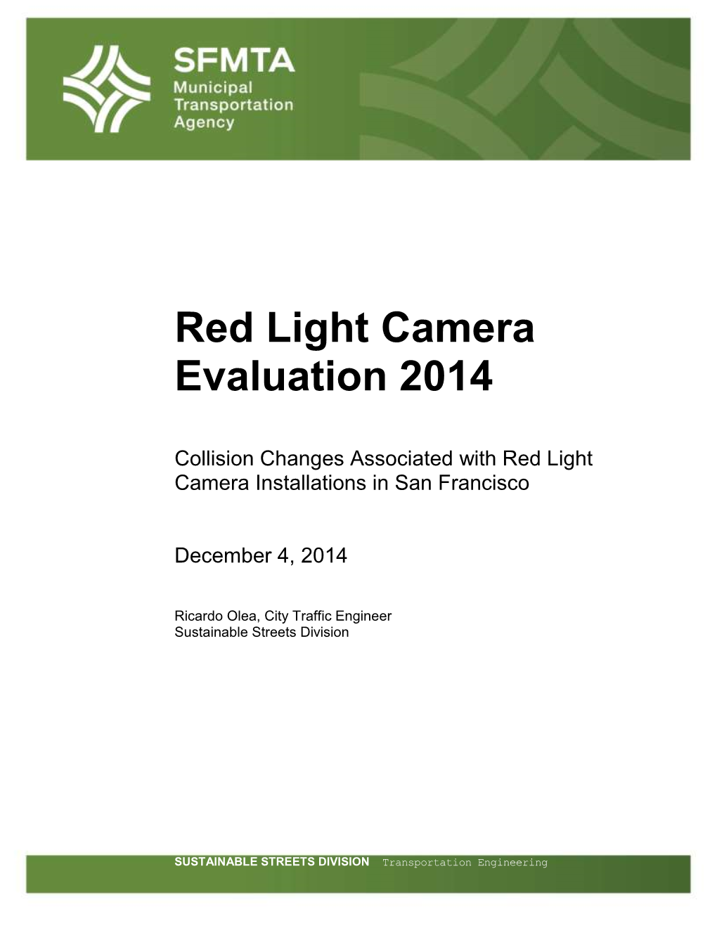 Red Light Camera Evaluation 2014