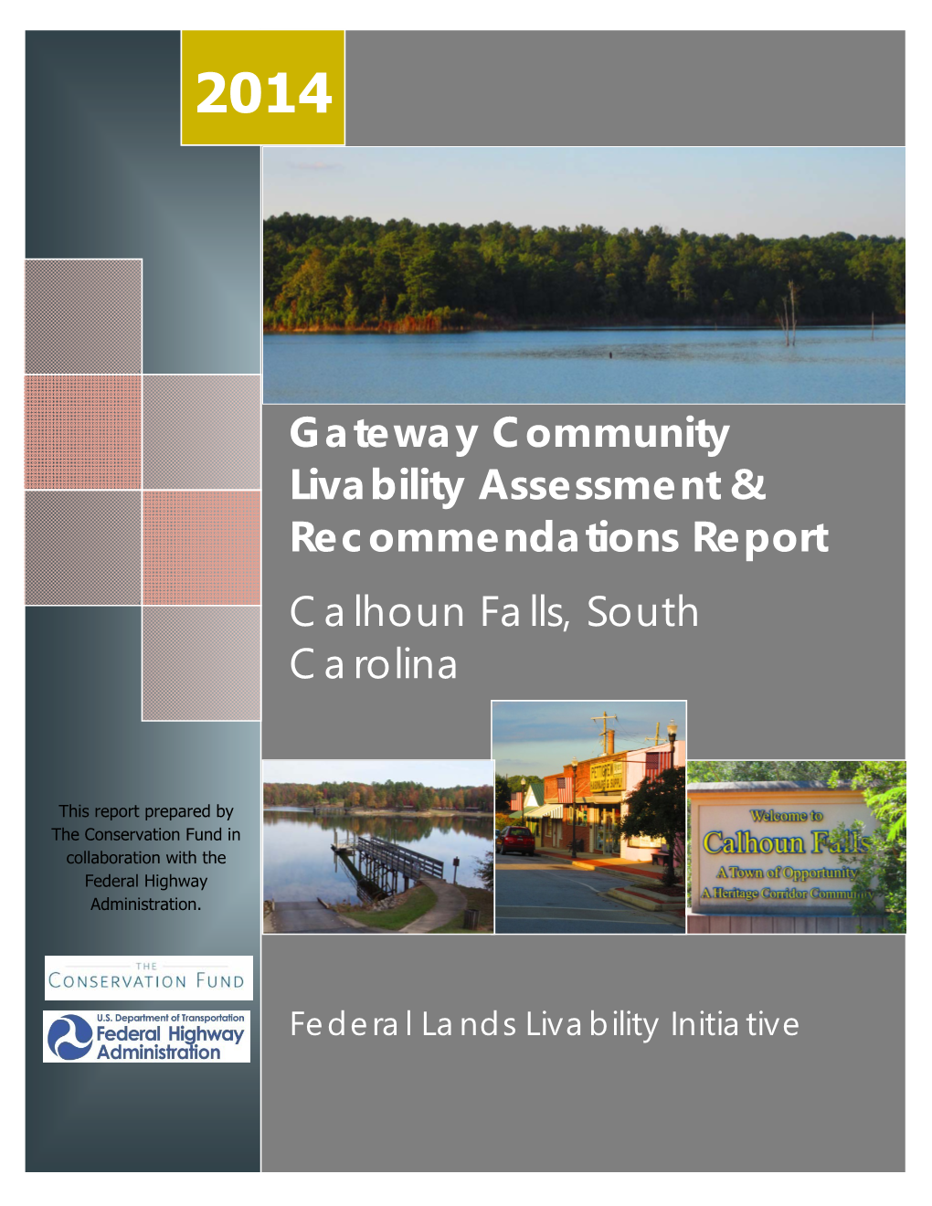 Gateway Community Livability Assessment & Recommendations