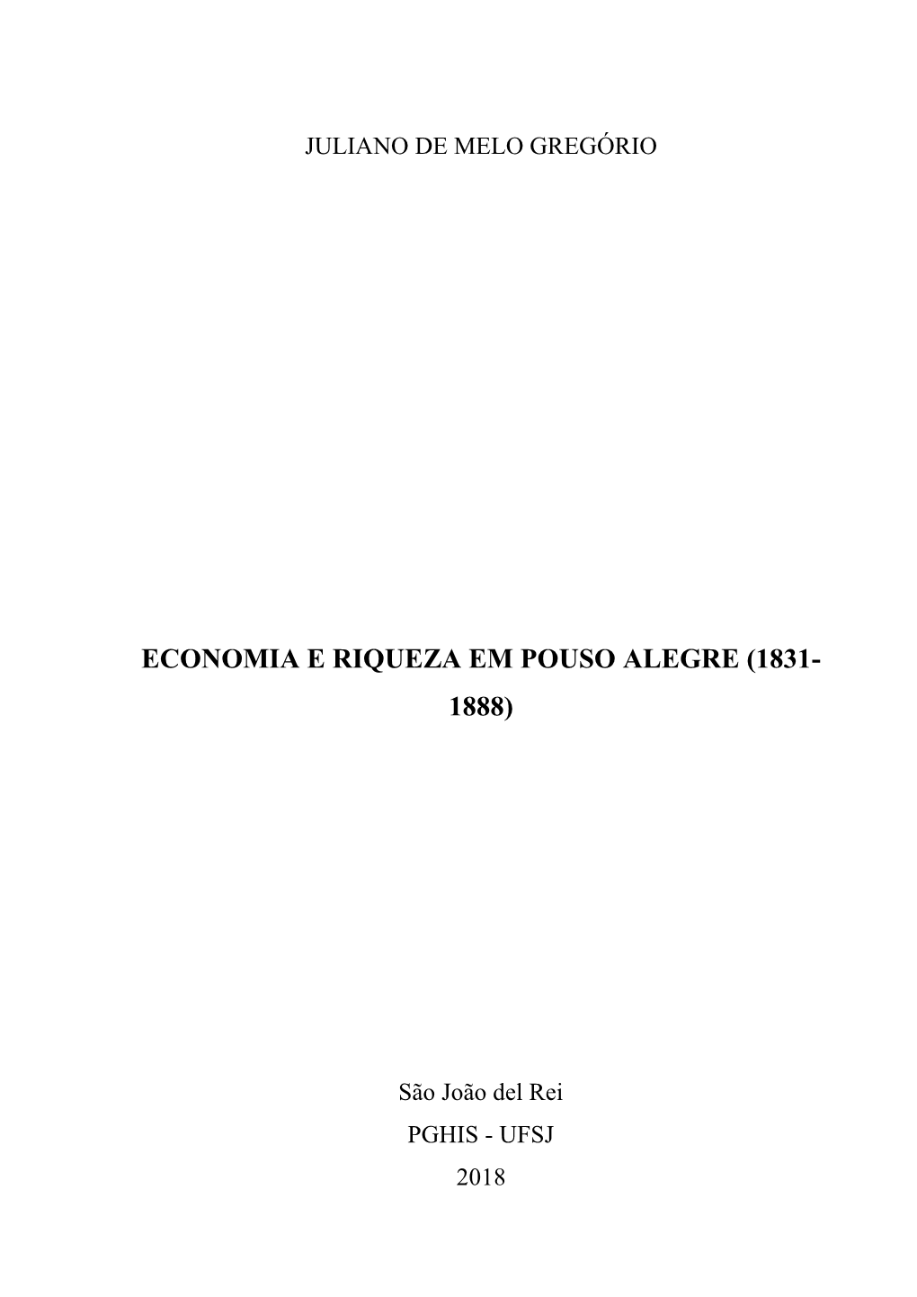 Economia E Riqueza Em Pouso Alegre (1831- 1888)