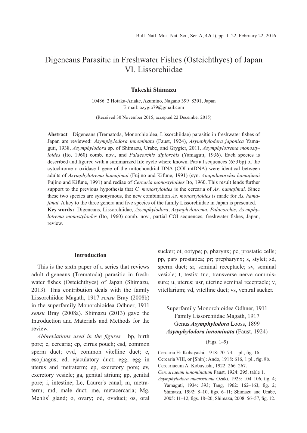 Digeneans Parasitic in Freshwater Fishes (Osteichthyes) of Japan VI. Lissorchiidae