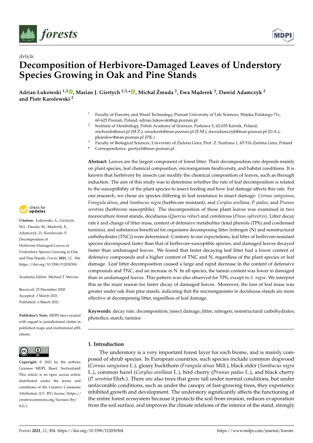 Decomposition of Herbivore-Damaged Leaves of Understory Species Growing in Oak and Pine Stands