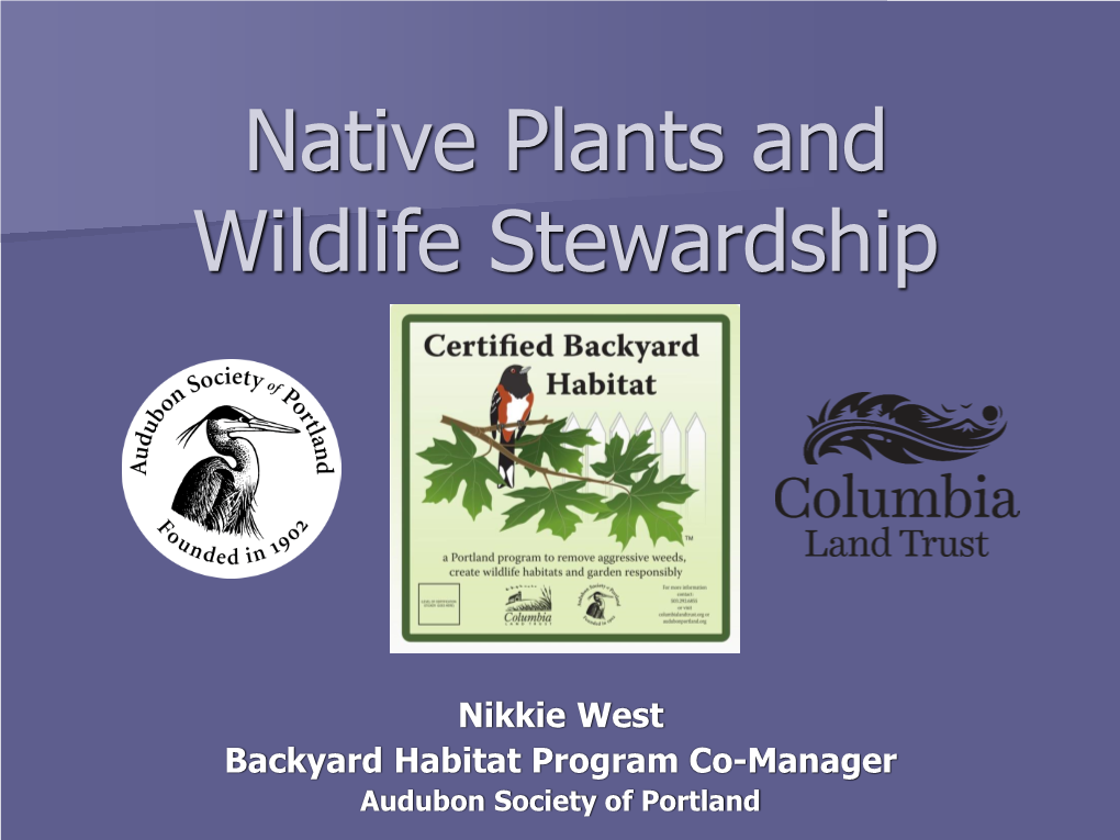 Native Plants and Wildlife Stewardship