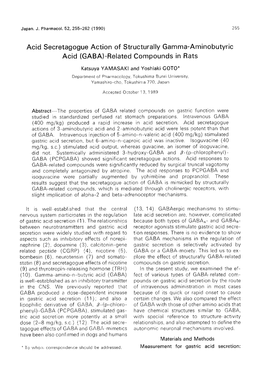 Acid Secretagogue Action of Structurally Gamma-Aminobutyric Acid (GABA)-Related Compounds in Rats