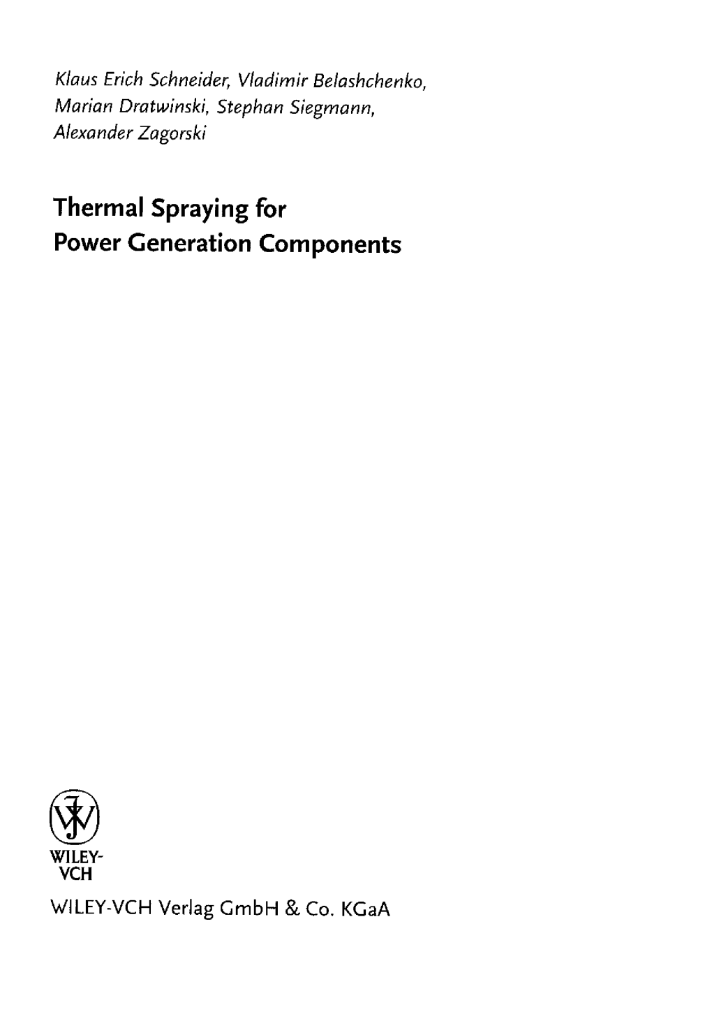 Thermal Spraying for Power Generation Components