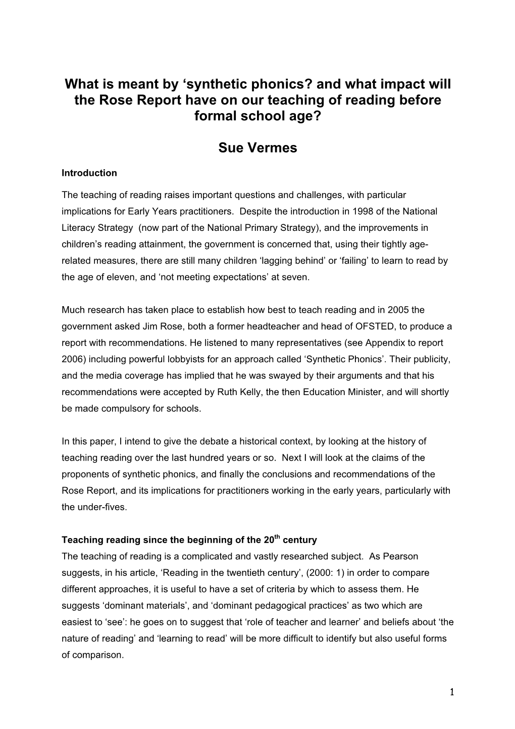 Synthetic Phonics and What Impact Will the Rose Report Have On