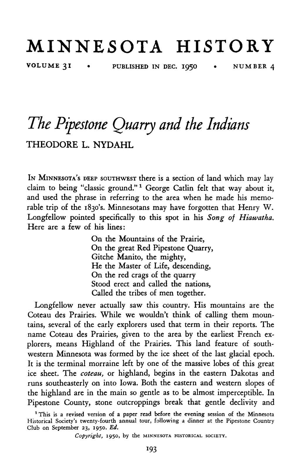 The Pipestone Quarry and the Indians