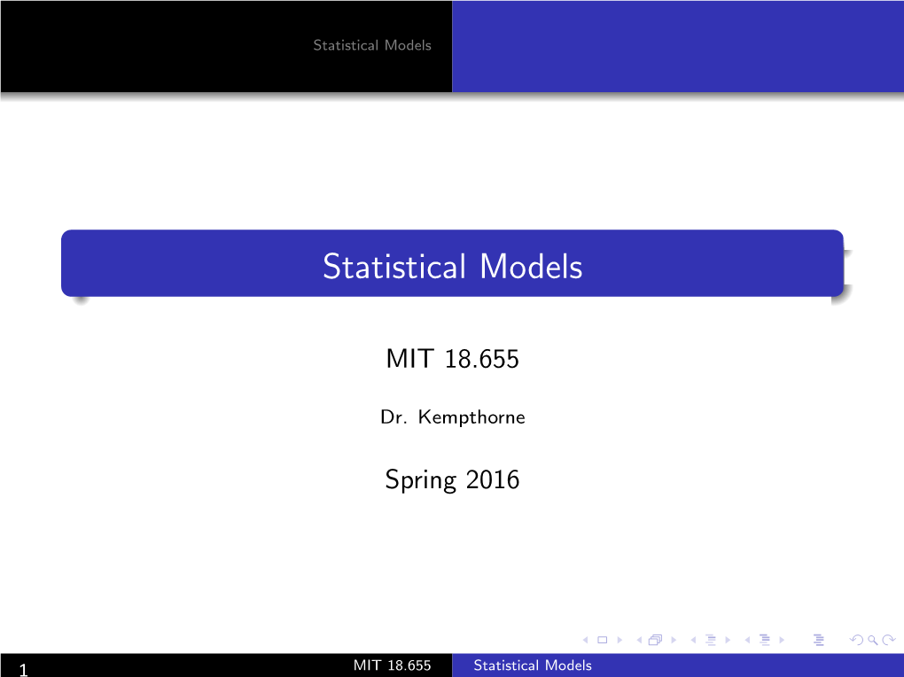Mathematical Statistics, Lecture 2 Statistical Models