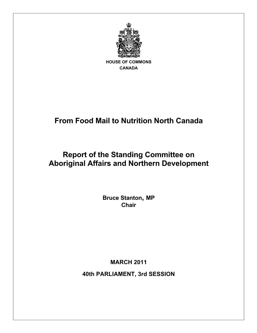 From Food Mail to Nutrition North Canada Report of the Standing