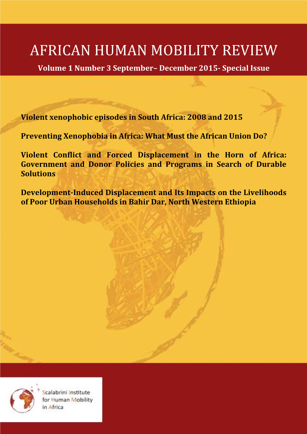 AFRICAN HUMAN MOBILITY REVIEW Volume 1 Number 3 September– December 2015- Special Issue