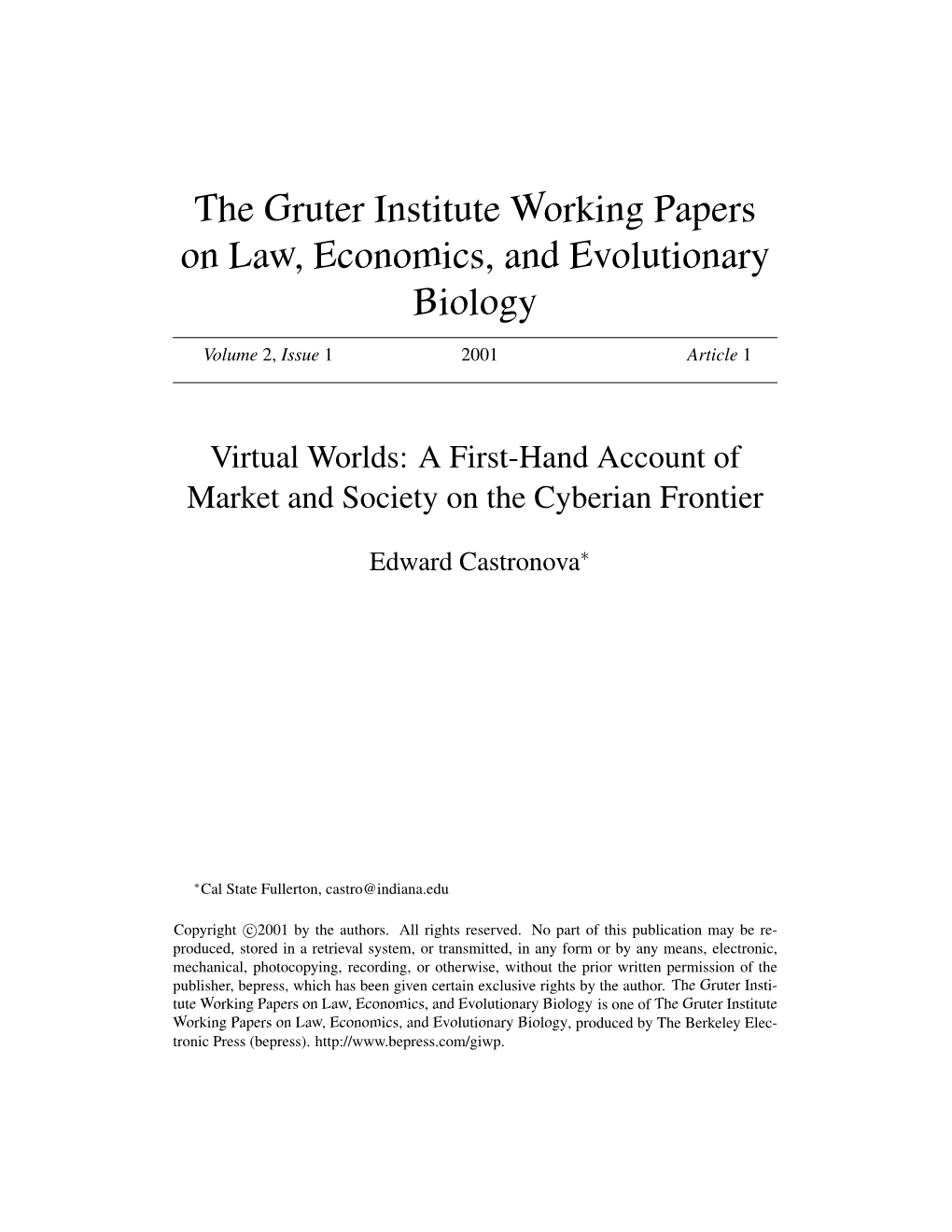 The Gruter Institute Working Papers on Law, Economics, and Evolutionary Biology