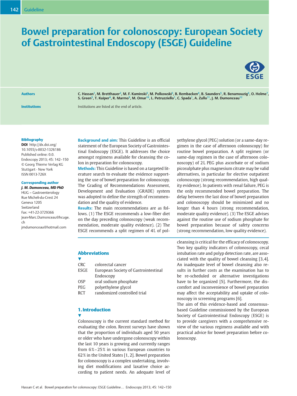 Bowel Preparation for Colonoscopy: European Society of Gastrointestinal Endoscopy (ESGE) Guideline