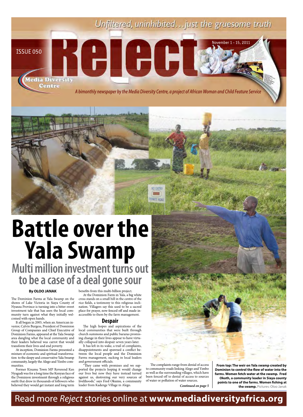 Battle Over the Yala Swamp Multi Million Investment Turns out to Be a Case of a Deal Gone Sour by OLOO JANAK Benefits from This Multi-Billion Project