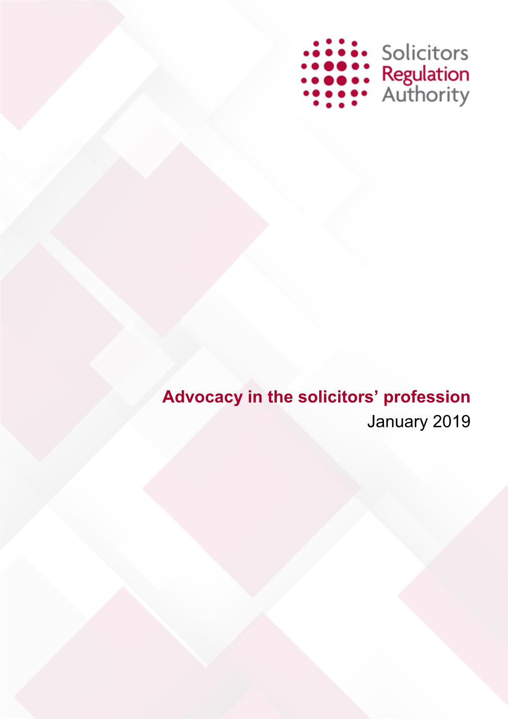 Advocacy in the Solicitors' Profession January 2019