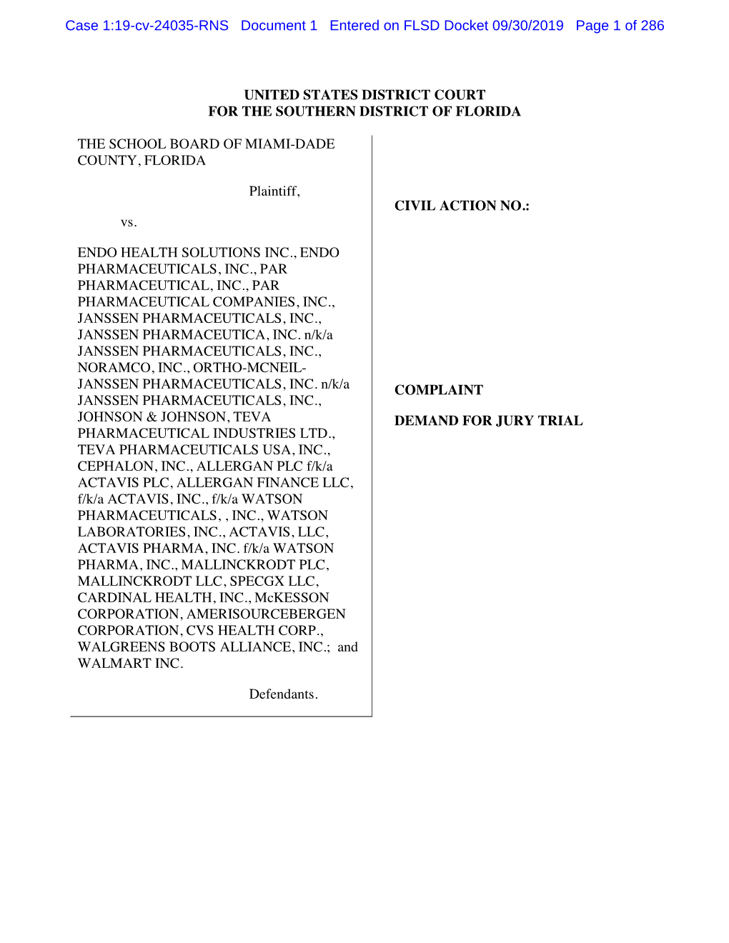 Case 1:19-Cv-24035-RNS Document 1 Entered on FLSD Docket 09/30/2019 Page 1 of 286