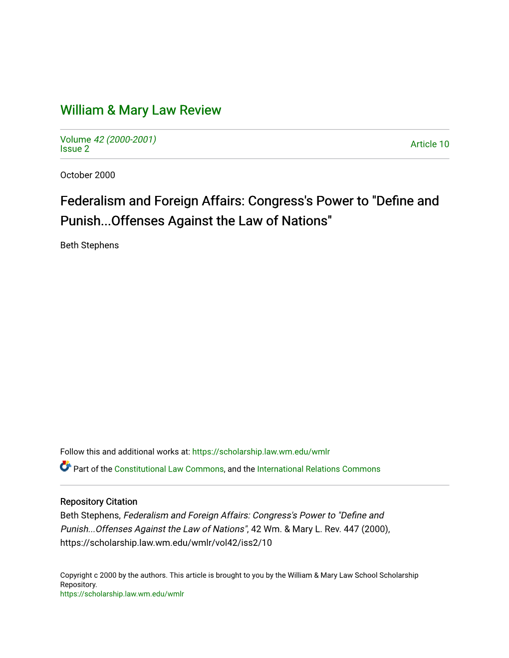 Federalism and Foreign Affairs: Congress's Power to "Define and Punish...Offenses Against the Law of Nations"