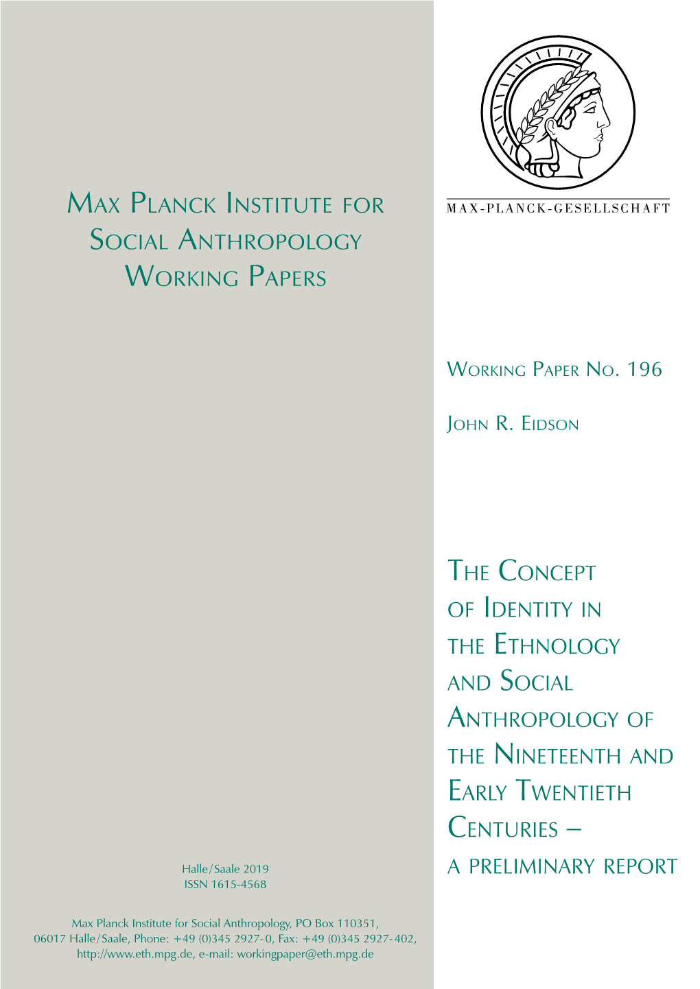 The Concept of Identity in the Ethnology and Social Anthropology of the Nineteenth and Early Twentieth Centuries –