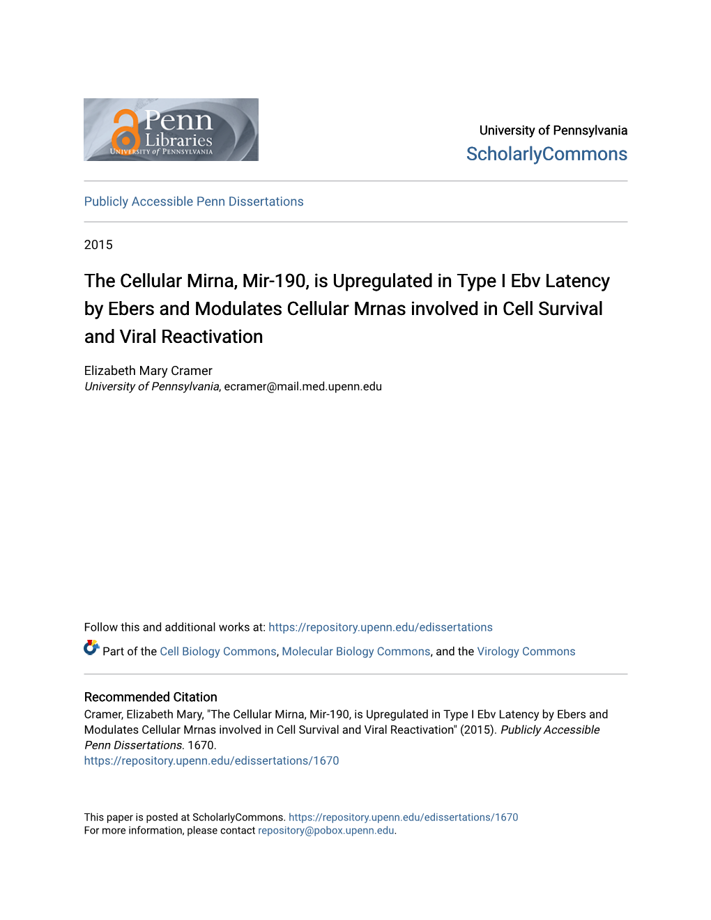 The Cellular Mirna, Mir-190, Is Upregulated in Type I Ebv Latency by Ebers and Modulates Cellular Mrnas Involved in Cell Survival and Viral Reactivation