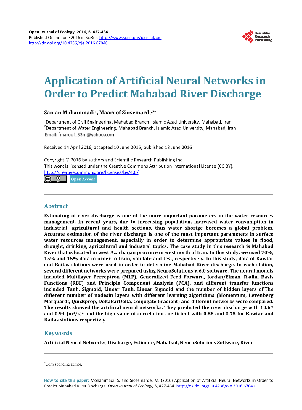 Application of Artificial Neural Networks in Order to Predict Mahabad River Discharge