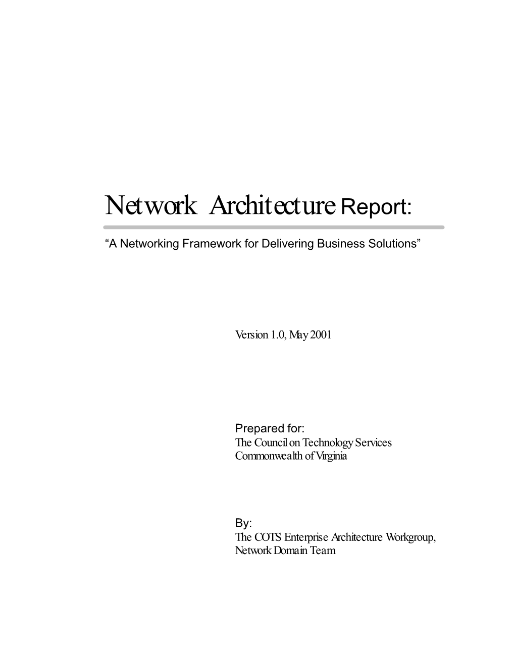 Network Architecture Report