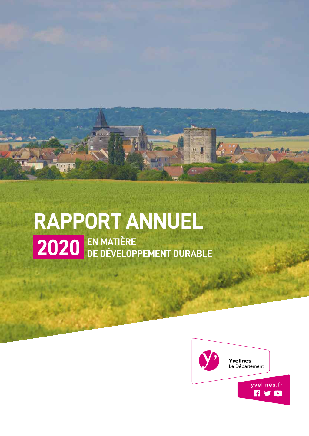 Rapport Annuel 2020 En Matière De Développement Durable Du Département Des Yvelines 3 PRÉAMBULE
