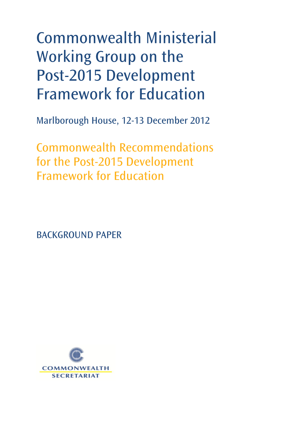 Post-2015 Ministerial Working Group Commonwealth Keith Lewin FINAL