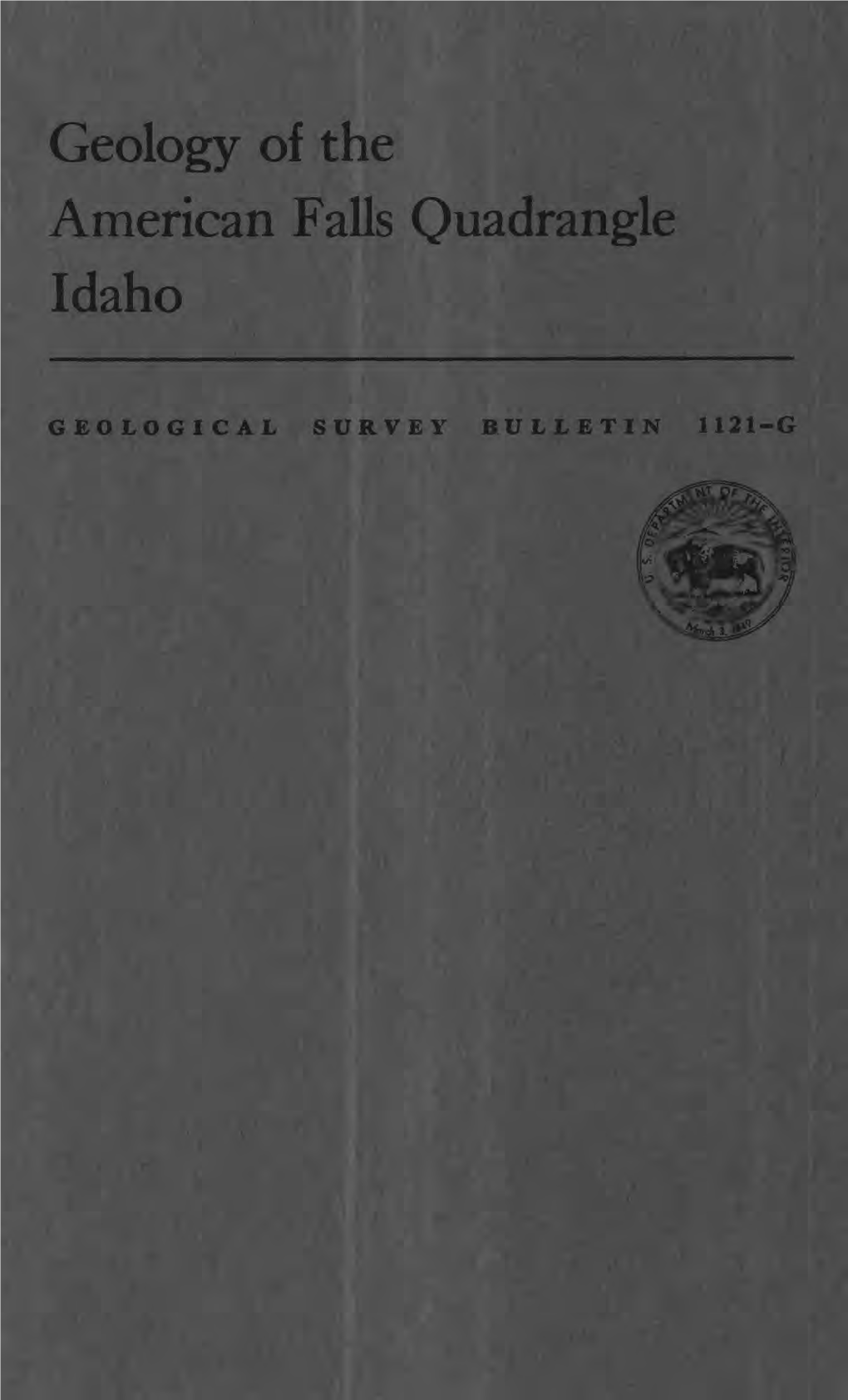 Geology of the American Falls Quadrangle Idaho
