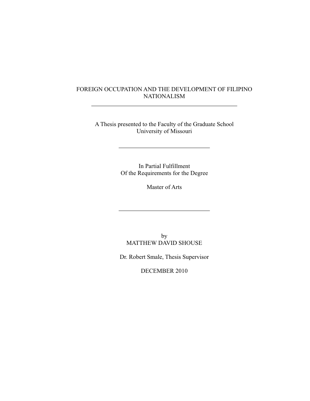 Foreign Occupation and the Development of Filipino Nationalism