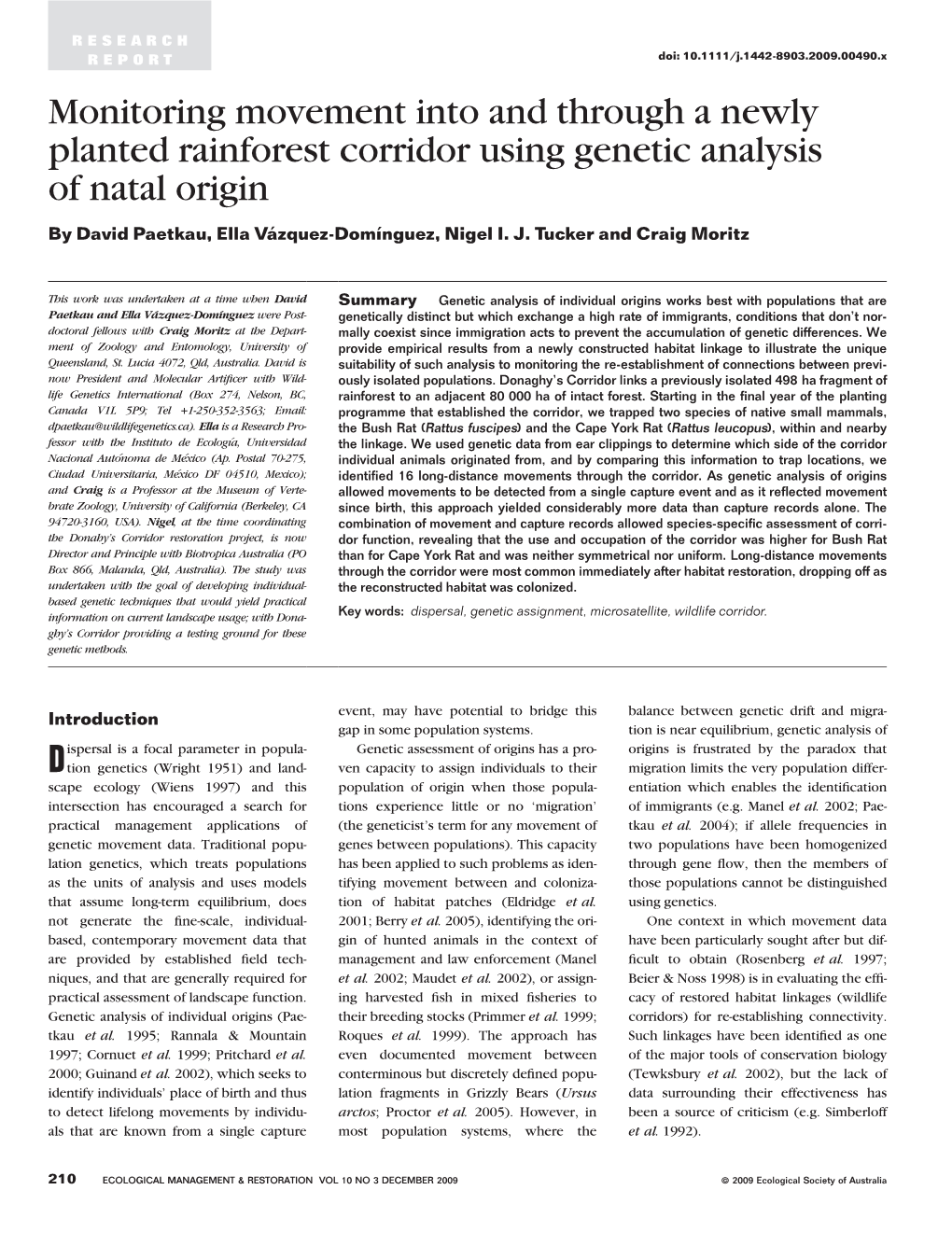 Monitoring Movement Into and Through a Newly Planted Rainforest Corridor Using Genetic Analysis of Natal Origin