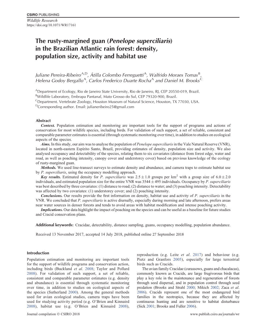 The Rusty-Margined Guan (Penelope Superciliaris) in the Brazilian Atlantic Rain Forest: Density, Population Size, Activity and Habitat Use