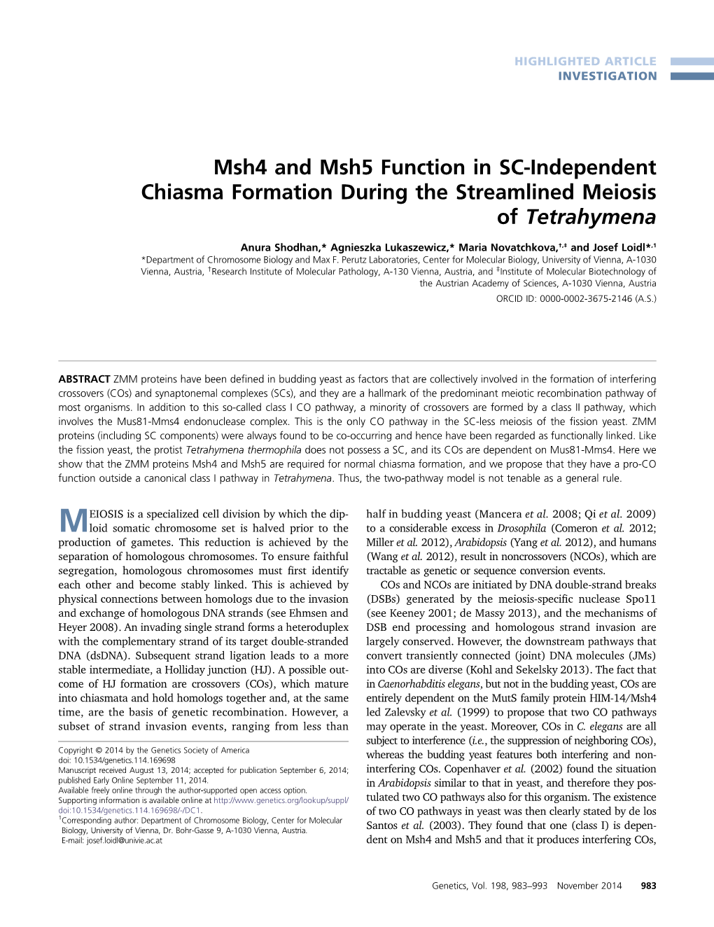 Msh4 and Msh5 Function in SC-Independent Chiasma Formation During the Streamlined Meiosis of Tetrahymena