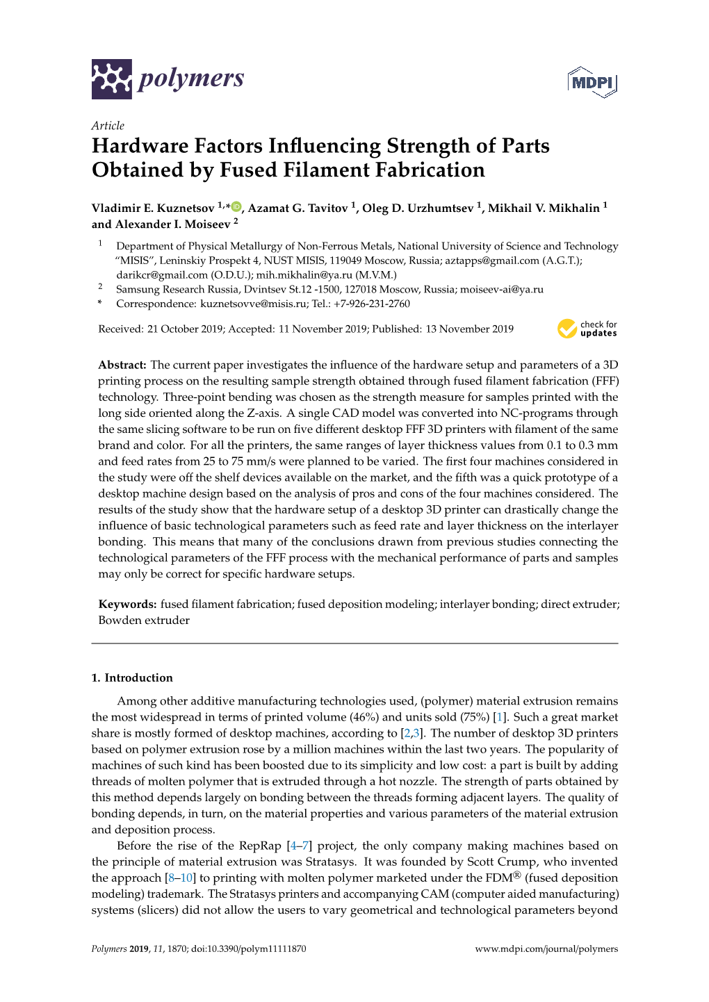 Hardware Factors Influencing Strength of Parts Obtained by Fused Filament Fabrication