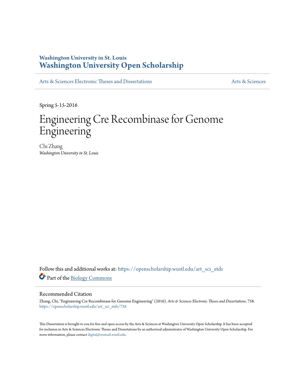 Engineering Cre Recombinase for Genome Engineering Chi Zhang Washington University in St