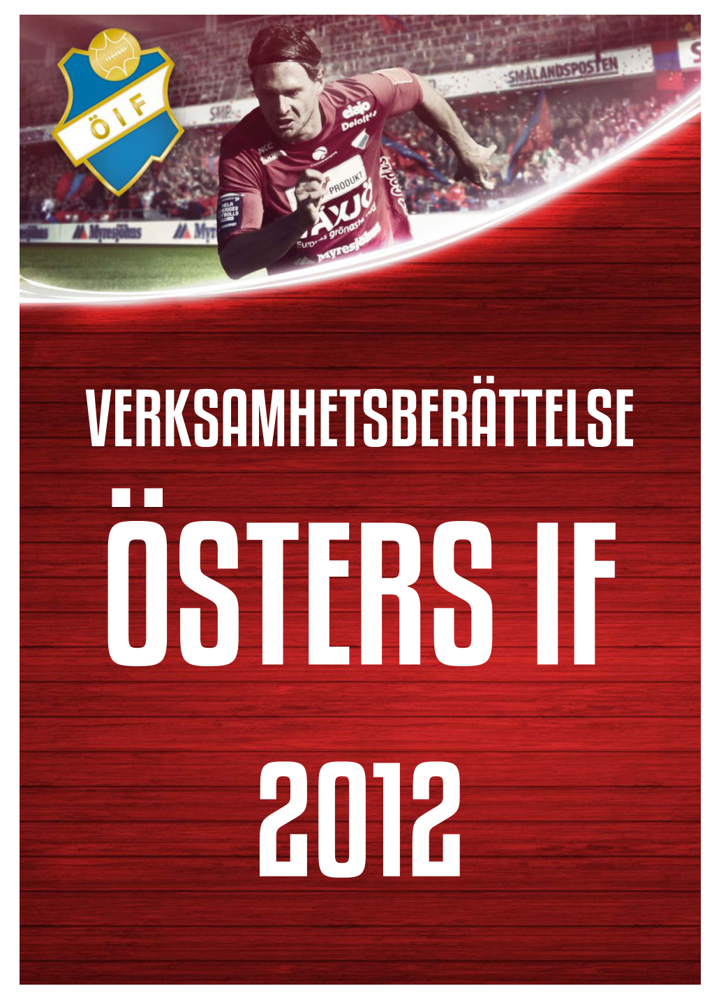 Verksamhetsberättelse Östers If 2012