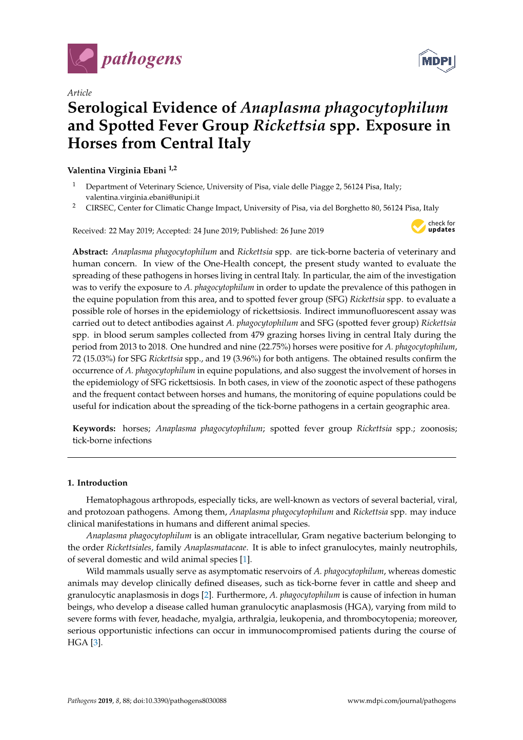 Serological Evidence of Anaplasma Phagocytophilum and Spotted Fever Group Rickettsia Spp