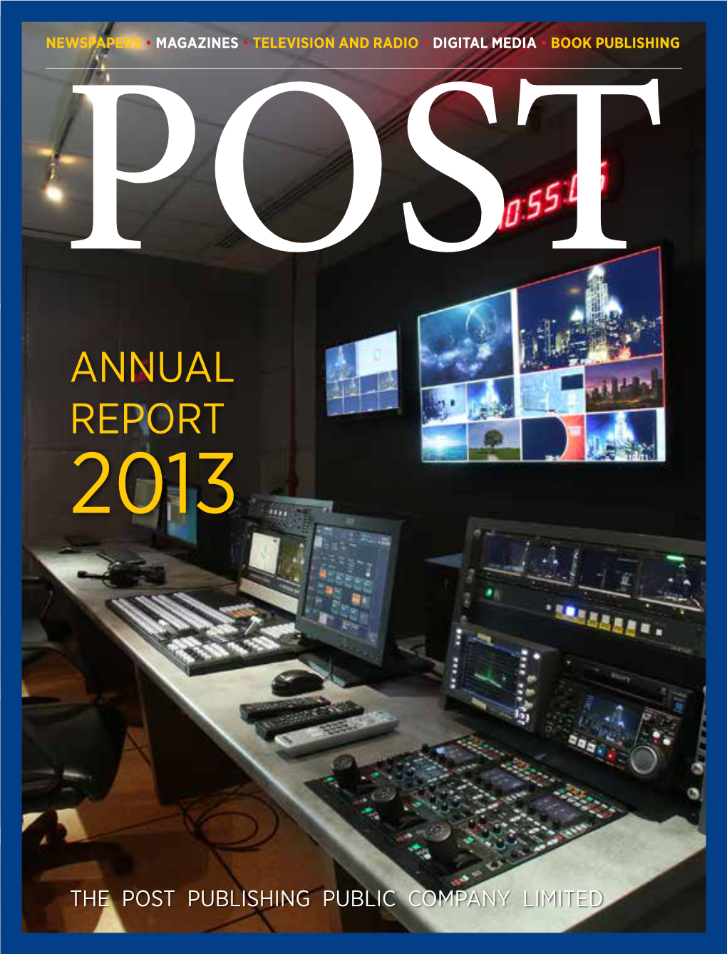 The Post Publishing Public Company Limited | Annual Report 2013
