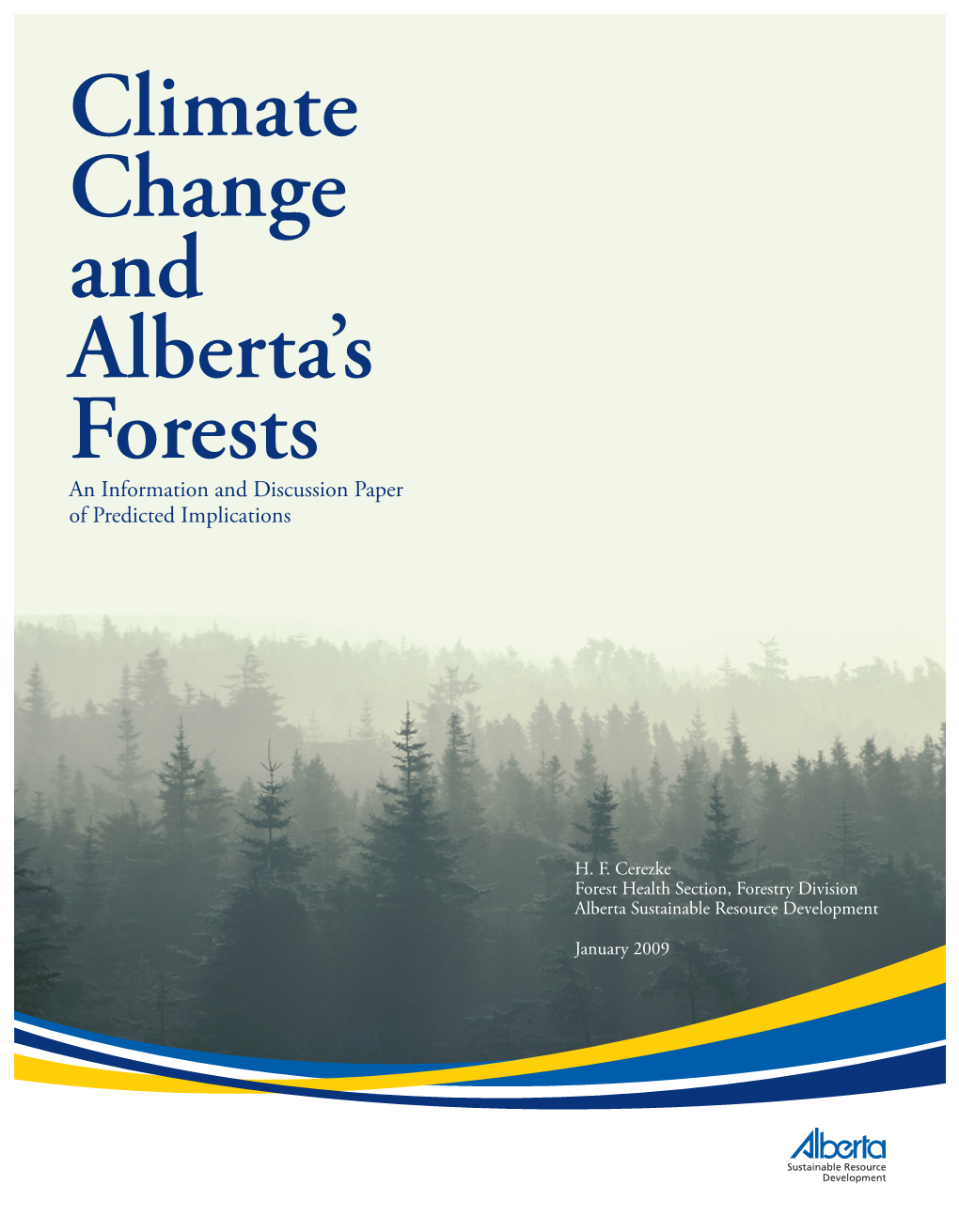 Climate Change and Alberta's Forests