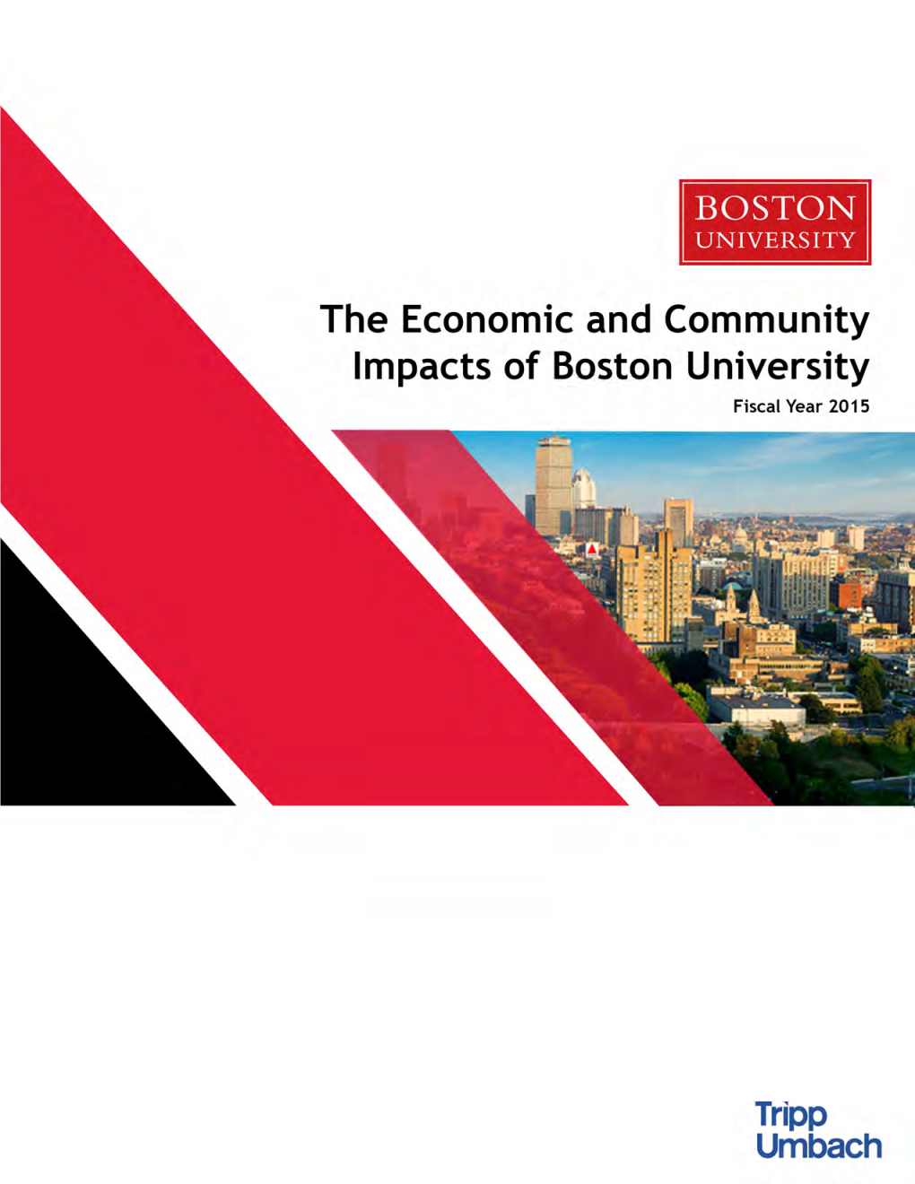 The Economic and Social Impacts of Boston University