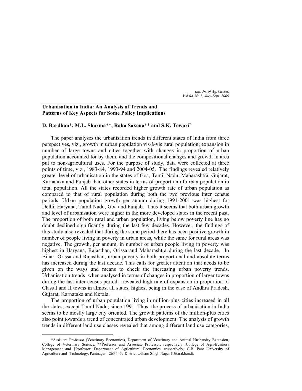 Urbanisation in India: an Analysis of Trends and Patterns of Key Aspects for Some Policy Implications