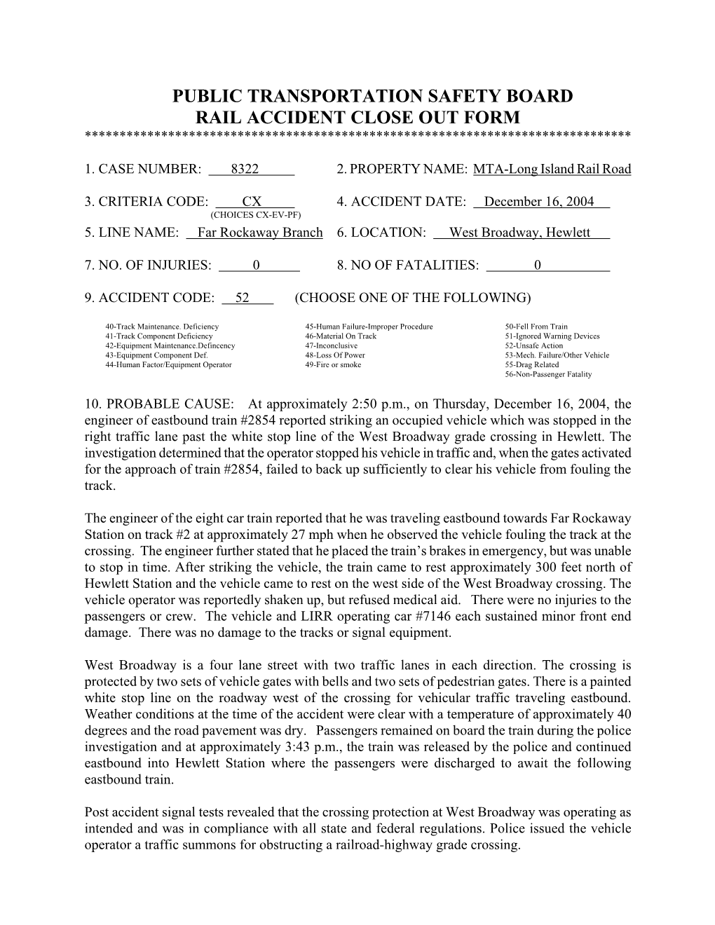 Public Transportation Safety Board Rail Accident Close out Form *******************************************************************************