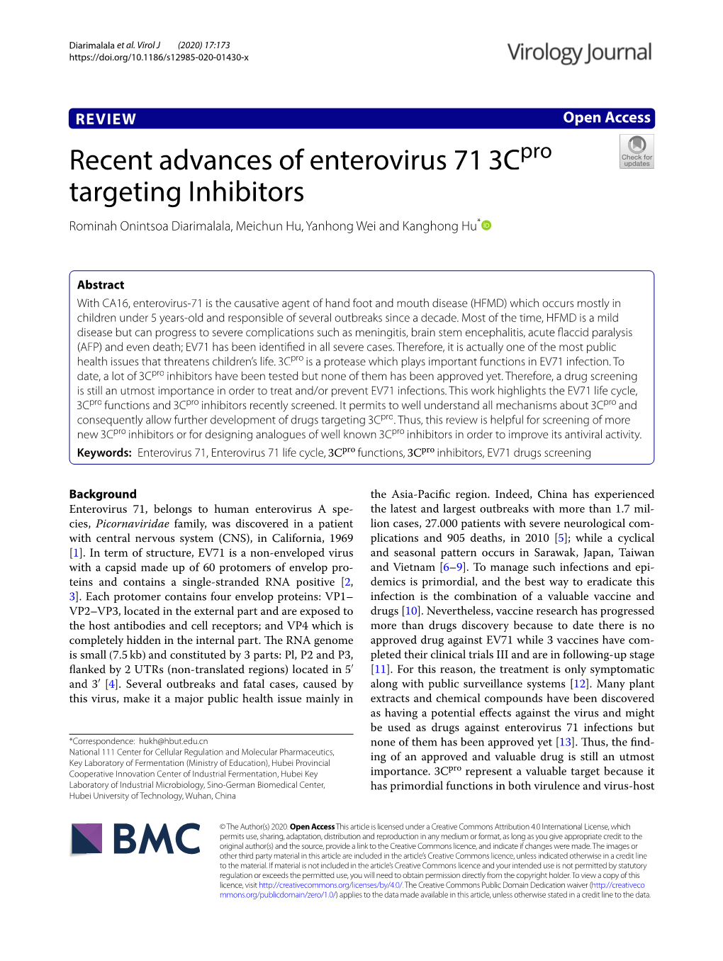 Recent Advances of Enterovirus 71 3Cpro Targeting Inhibitors Rominah Onintsoa Diarimalala, Meichun Hu, Yanhong Wei and Kanghong Hu*