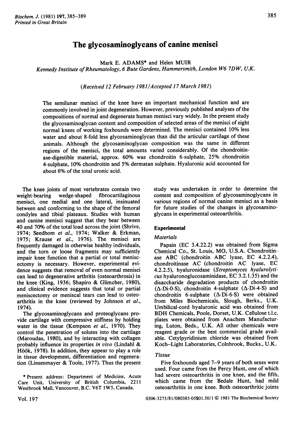 The Glycosaminoglycans of Canine Menisci