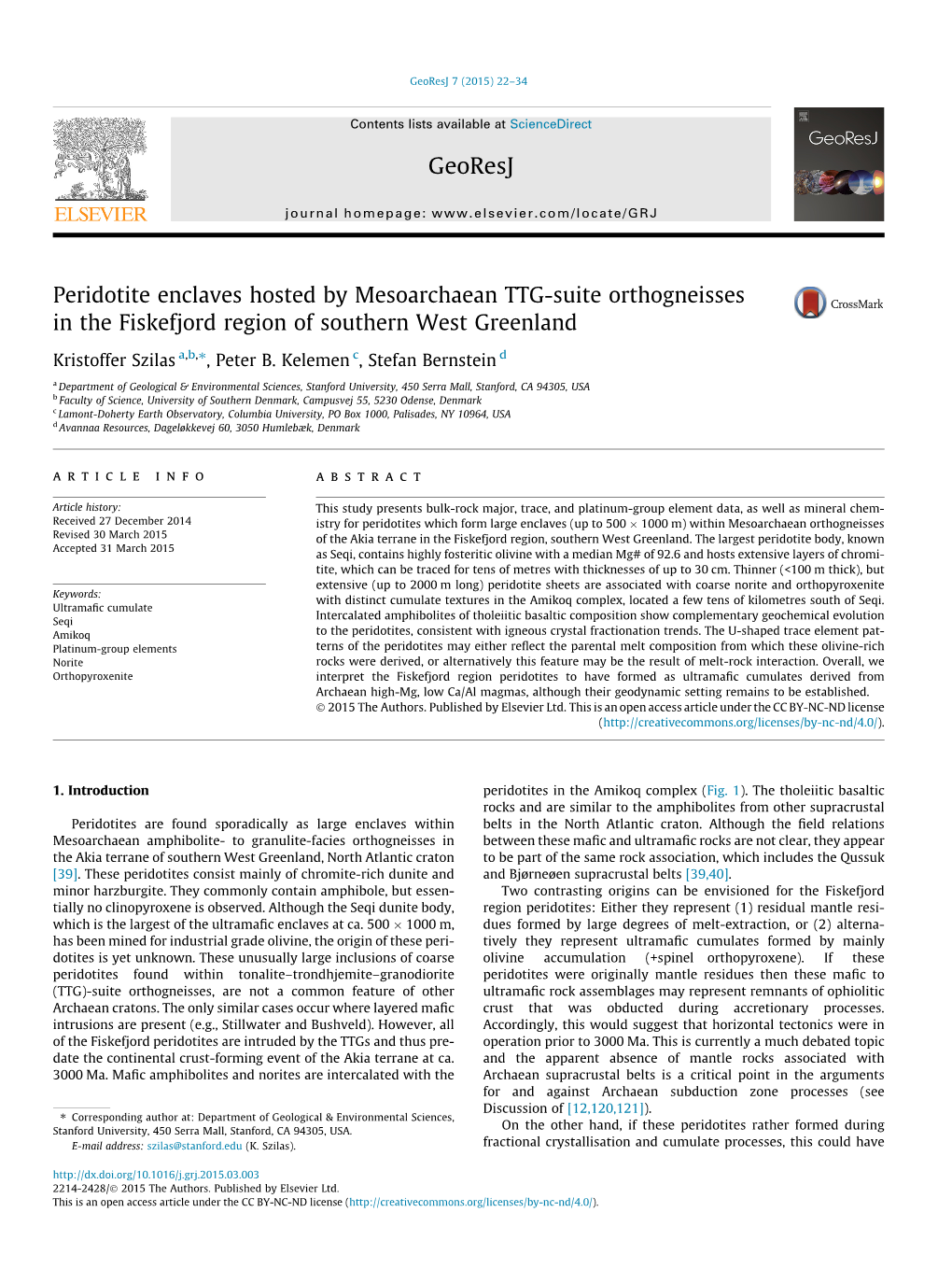 Peridotite Enclaves Hosted by Mesoarchaean TTG-Suite Orthogneisses in the Fiskefjord Region of Southern West Greenland ⇑ Kristoffer Szilas A,B, , Peter B