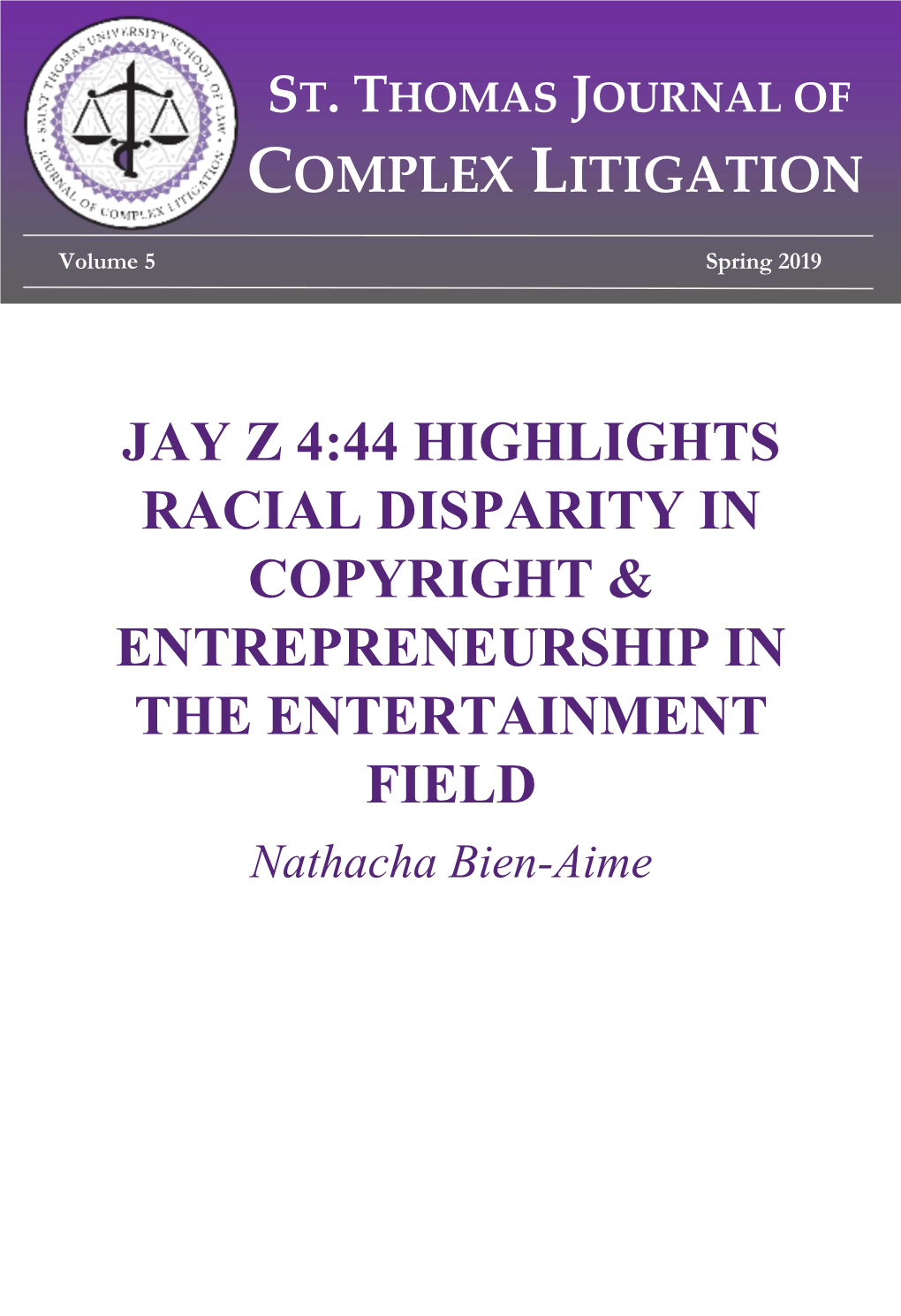 Jay Z 4:44 Highlights Racial Disparity in Copyright & Entrepreneurship in the Entertainment Field