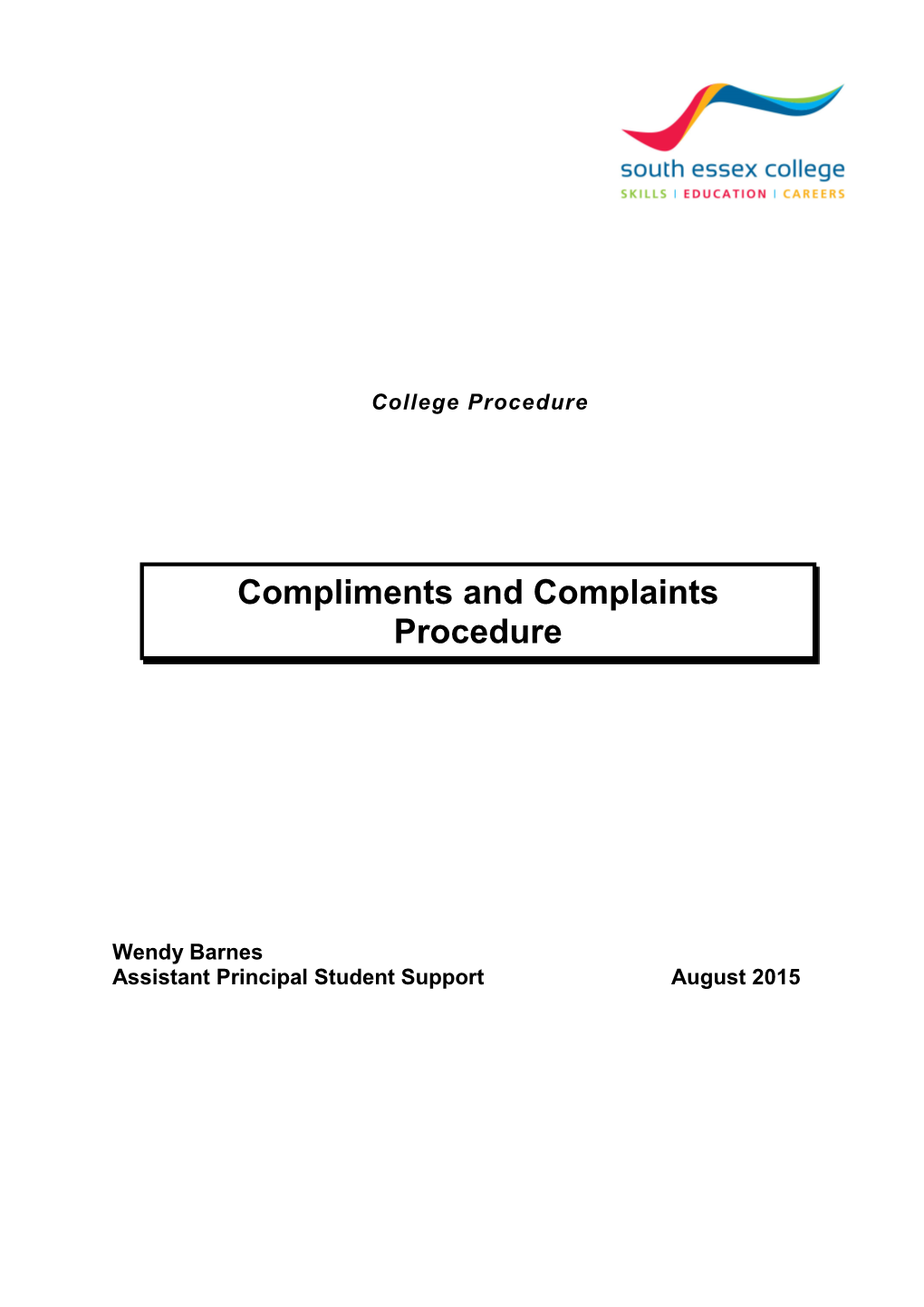 Compliments and Complaints Procedure