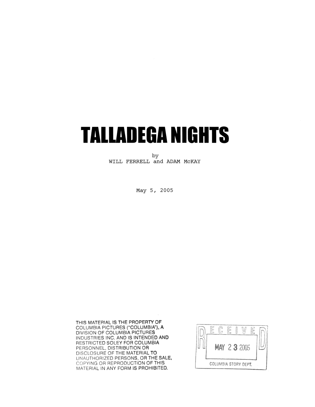 TALLADEGA NIGHTS 05-05-05 DO NOT GIVE OUT.Pdf